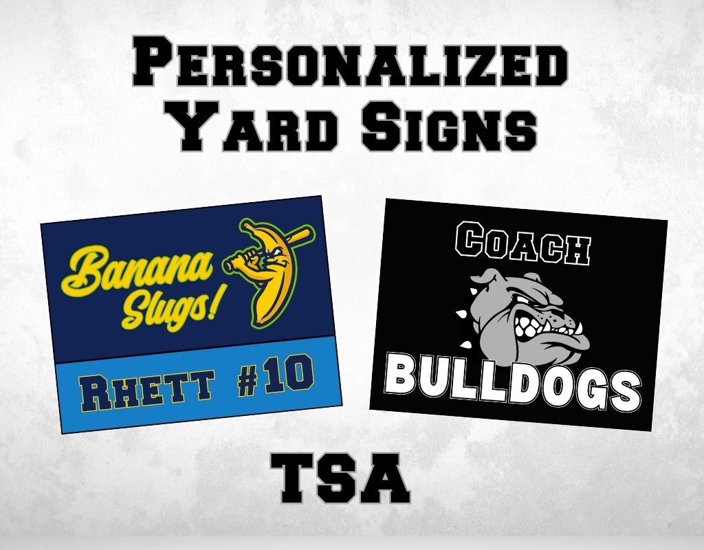 sports yard sign tsa